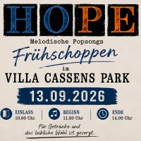 13.09.26 - HOPE - melodische Popsongs & Frühschoppen